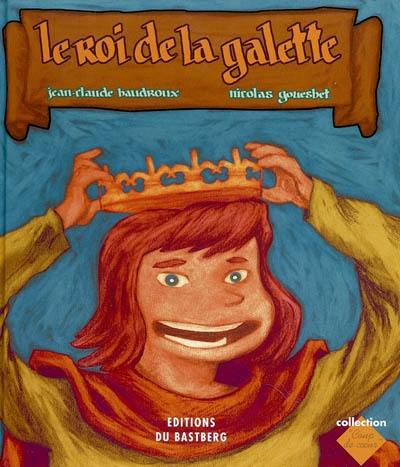 Le roi de la galette