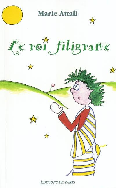 Le roi filigrane