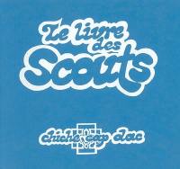 Le livre des scouts