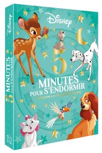 5 minutes pour s'endormir : 12 histoires avec les grands classiques