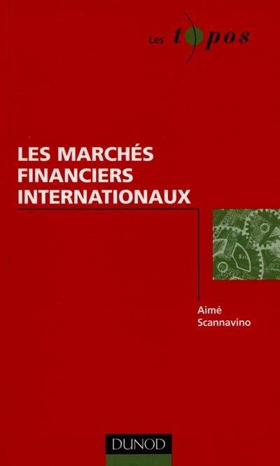 Les marchés financiers internationaux