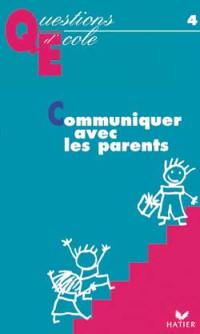 Communiquer avec les parents