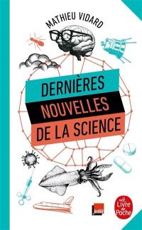 Dernières nouvelles de la science