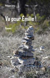 Va pour Emilie !