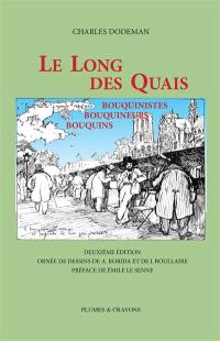 Le long des quais : Bouquinistes, bouquineurs, bouquins : - Illust. d'Albert Robida