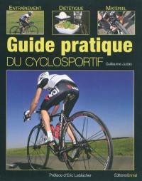 Guide pratique du cyclosportif