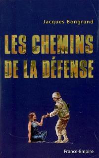 Les chemins de la Défense