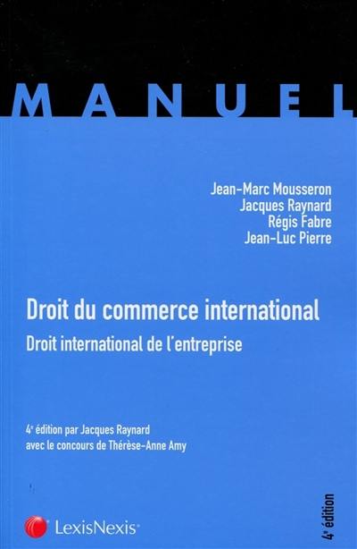 Droit du commerce international : droit international de l'entreprise