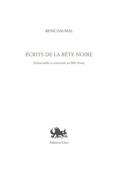 Ecrits de La bête noire