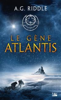 La trilogie Atlantis. Vol. 1. Le gène Atlantis