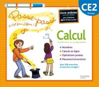 Calcul CE2, 8-9 ans, conforme au programme : livre-ardoise avec feutre effaçable pour s'entraîner, effacer et recommencer ! : nombres, calcul en ligne, opérations posées, mesures-conversions : avec 200 exercices et tous les corrigés !