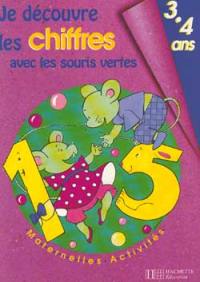 Je découvre les chiffres avec les souris vertes : 3-4 ans