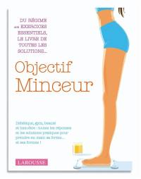 Objectif minceur : tout pour réussir son programme forme...