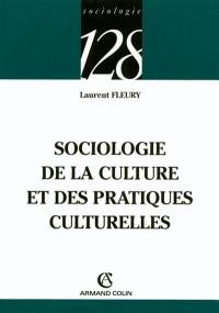 Sociologie de la culture et des pratiques culturelles