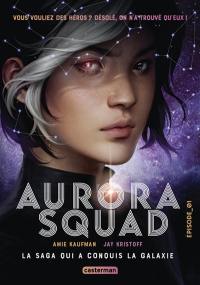 Aurora squad. Vol. 1