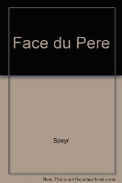 La Face du Père