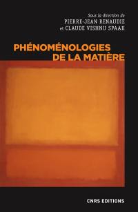 Phénoménologies de la matière