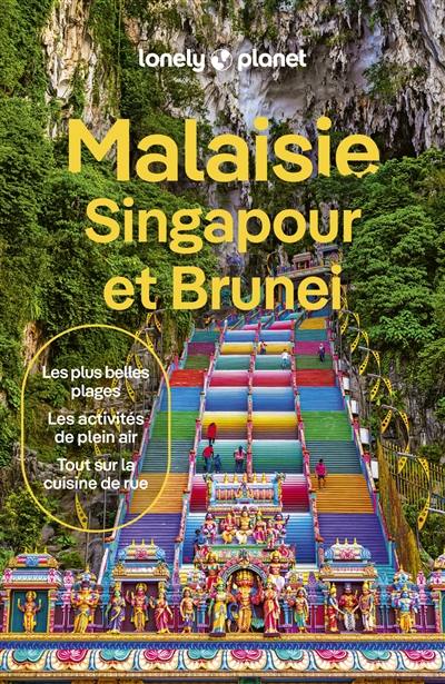 Malaisie, Singapour et Brunei