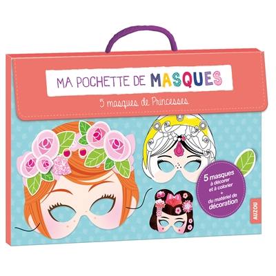 Ma pochette de masques : 5 masques de princesses