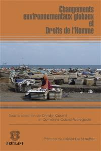 Changements environnementaux globaux et droits de l'homme