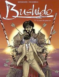 Bushido. Vol. 3. La mort des guerriers