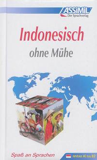 Indonesisch ohne Mühe : niveau A1 bis B2