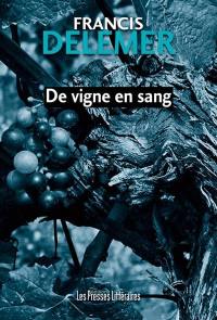 De vigne en sang