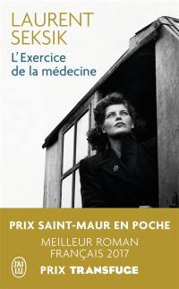 L'exercice de la médecine