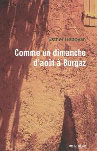 Comme un dimanche d'août à Burgaz