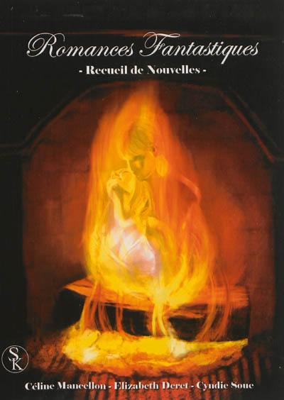 Romances fantastiques : recueil de nouvelles