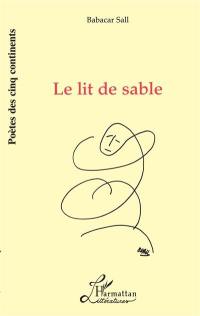 Le lit de sable