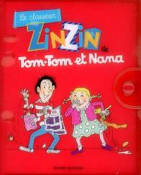 Le classeur zinzin de Tom-Tom et Nana