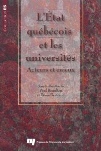 L'Etat québécois et les universités : acteurs et enjeux