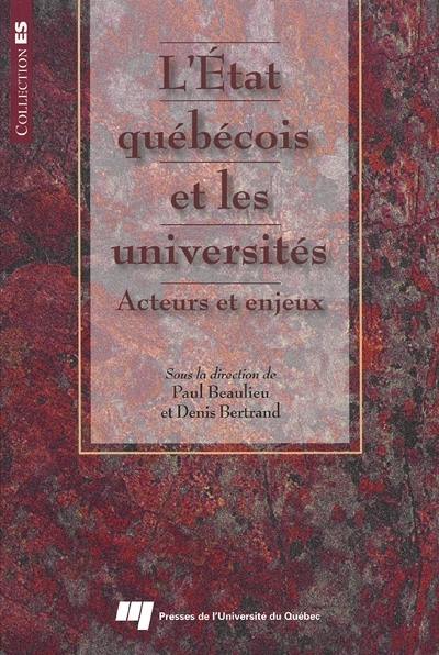 L'Etat québécois et les universités : acteurs et enjeux