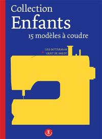 Collection enfants : 15 modèles à coudre