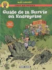 Guide de la survie en entreprise