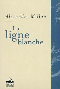 La ligne blanche