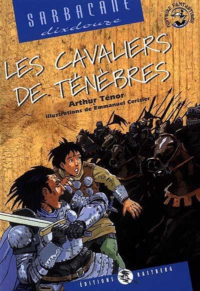 Les cavaliers des ténèbres