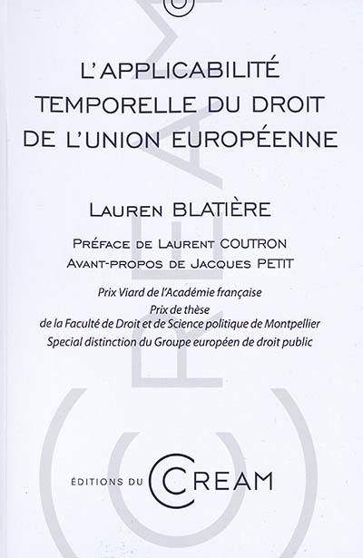 L'applicabilité temporelle du droit de l'Union européenne