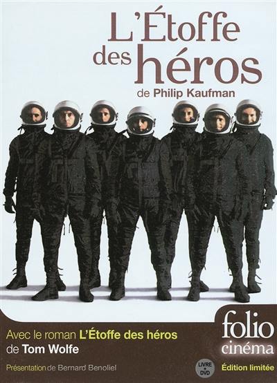 L'étoffe des héros, de Philip Kaufman