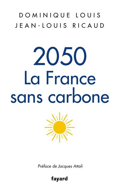 2050 : la France sans carbone