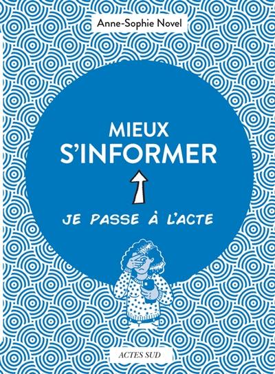 Mieux s'informer