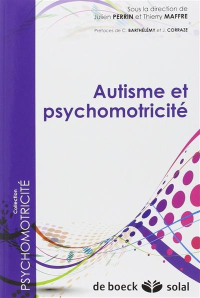 Autisme et psychomotricité