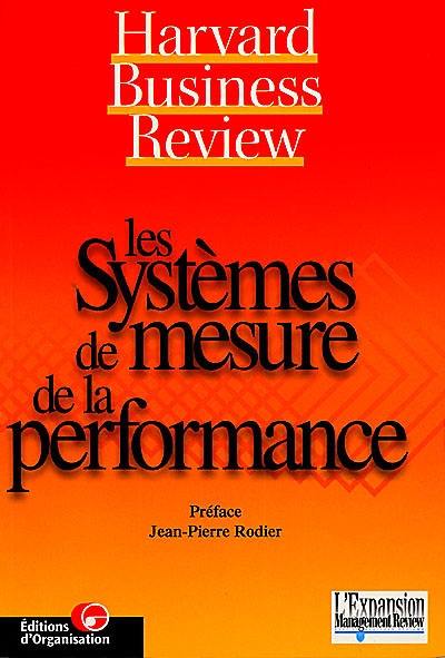 Les systèmes de mesure de la performance