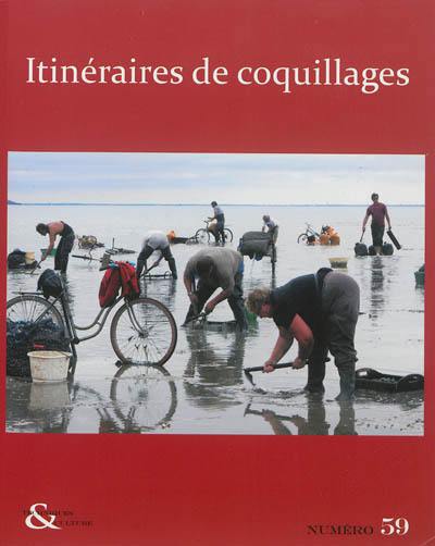 Techniques & culture, n° 59. Itinéraires de coquillages