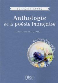 Anthologie de la poésie française : les 100 plus beaux poèmes