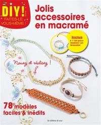 Jolis accessoires en macramé : 78 modèles faciles et inédits