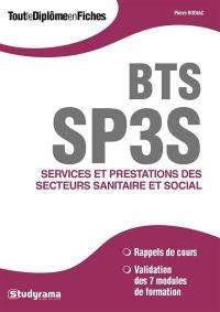 BTS SP3S, services et prestations des secteurs sanitaire et social : annales corrigées