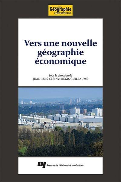 Vers une nouvelle géographie économique