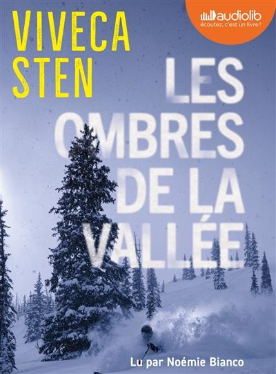 Les ombres de la vallée